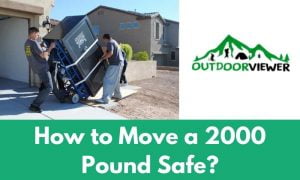 How to Move a 2000 Pound Safe