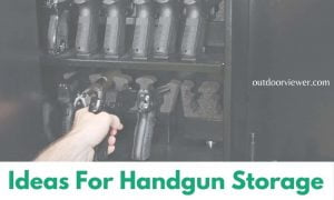 Ideas For Handgun Storage